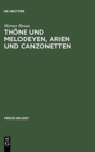 Image for Thoene und Melodeyen, Arien und Canzonetten