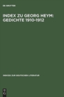 Image for Index Zu Georg Heym: Gedichte 1910-1912