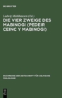 Image for Die vier Zweige des Mabinogi (Pedeir Ceinc y Mabinogi)