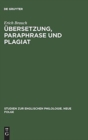 Image for Ubersetzung, Paraphrase Und Plagiat : Untersuchungen Zum Schicksal Englischer >Character- Books