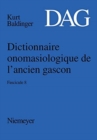 Image for Dictionnaire Onomasiologique de l&#39;Ancien Gascon (Dag). Fascicule 8