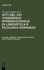 Image for Sezione 1, Grammatica storica delle lingue romanze