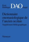 Image for Dictionnaire onomasiologique de l&#39;ancien occitan (DAO)