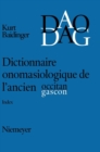 Image for Dictionnaire onomasiologique de l&#39;ancien occitan et de l&#39;ancien gascon (DAO/DAG)