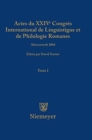 Image for Actes Du XXIV Congr?s International de Linguistique Et de Philologie Romanes. Tome I