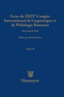 Image for Actes Du XXIV Congr?s International de Linguistique Et de Philologie Romanes. Tome II