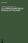 Image for La Formazione Delle Parole in Italiano