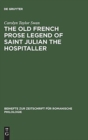 Image for The old French prose legend of Saint Julian the Hospitaller