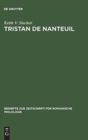 Image for Tristan de Nanteuil : Thematic infrastructure and literary creation