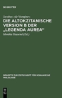Image for Die altokzitanische Version B der &quot;Legenda aurea&quot;