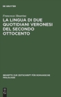Image for La lingua di due quotidiani veronesi del secondo Ottocento