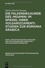 Image for Die Falkenheilkunde des im Spiegel ihrer volgarizzamenti. Studien zur Romania Arabica