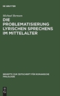 Image for Die Problematisierung lyrischen Sprechens im Mittelalter
