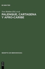 Image for Palenque, Cartagena y Afro-Caribe