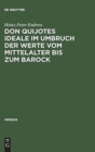 Image for Don Quijotes Ideale Im Umbruch Der Werte Vom Mittelalter Bis Zum Barock