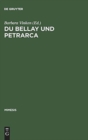 Image for Du Bellay und Petrarca