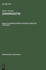 Image for Onomastik, Band II, Namensysteme im interkulturellen Vergleich