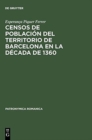 Image for Censos de poblacion del territorio de Barcelona en la decada de 1360