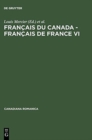Image for Francais du Canada - Francais de France VI