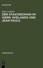Image for Der Staatsroman im Werk Wielands und Jean Pauls