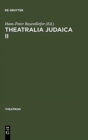 Image for Theatralia Judaica II