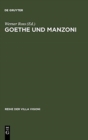 Image for Goethe und Manzoni