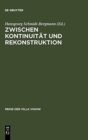 Image for Zwischen Kontinuitat und Rekonstruktion
