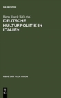 Image for Deutsche Kulturpolitik in Italien