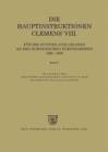 Image for Instructiones Pontificum Romanorum, Die Hauptinstruktionen Clemens&#39; VIII. fur die Nuntien und Legaten an den europaischen Furstenhoefen (1592-1605)