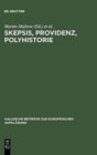 Image for Skepsis, Providenz, Polyhistorie