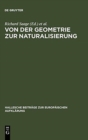 Image for Von Der Geometrie Zur Naturalisierung
