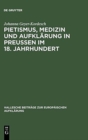 Image for Pietismus, Medizin und Aufklarung in Preußen im 18. Jahrhundert