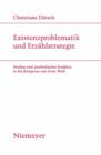 Image for Existenzproblematik und Erzahlstrategie: Studien zum parabolischen Erzahlen in der Kurzprosa von Ernst Weiss