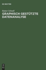 Image for Graphisch Gestutzte Datenanalyse