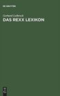 Image for Das REXX Lexikon : Begriffe, Anweisungen, Funktionen