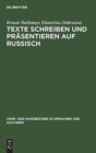 Image for Texte schreiben und prasentieren auf Russisch