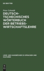 Image for Deutsch-tschechisches Worterbuch der Betriebswirtschaftslehre