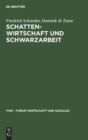 Image for Schattenwirtschaft und Schwarzarbeit