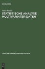 Image for Statistische Analyse multivariater Daten