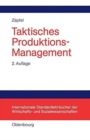 Image for Taktisches Produktions-Management