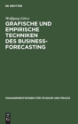 Image for Grafische und empirische Techniken des Business-Forecasting