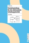 Image for Formelsammlung F?r Die Elektronische Schaltungstechnik