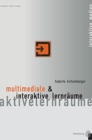 Image for Multimediale Und Interaktive Lernraume