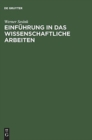 Image for Einfuhrung in Das Wissenschaftliche Arbeiten
