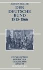 Image for Der Deutsche Bund 1815-1866