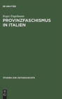 Image for Provinzfaschismus in Italien