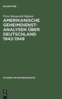 Image for Amerikanische Geheimdienstanalysen Uber Deutschland 1942-1949