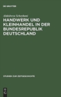 Image for Handwerk und Kleinhandel in der Bundesrepublik Deutschland