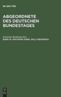 Image for Abgeordnete des Deutschen Bundestages, Band 15, Wolfram Dorn, Willi Weiskirch