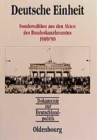 Image for Dokumente zur Deutschlandpolitik, Deutsche Einheit